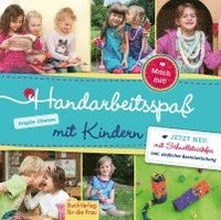 bokomslag Handarbeitsspaß mit Kindern