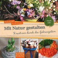 bokomslag Mach mit! Mit Natur gestalten