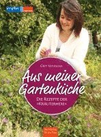 bokomslag Aus meiner Gartenküche