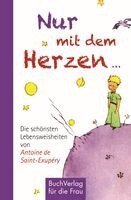 Sabine Bastian - Nur mit dem Herzen ..., Inbunden