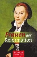 bokomslag Frauen der Reformation