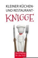 bokomslag Kleiner Küchen- und Restaurantknigge