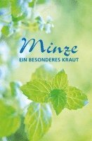 bokomslag Minze - ein besonderes Kraut