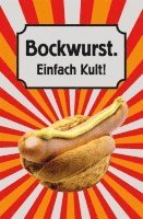 bokomslag Bockwurst. Einfach Kult!