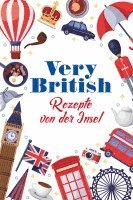 bokomslag Very British - Rezepte von der Insel