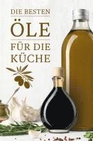 Die besten Öle für die Küche 1