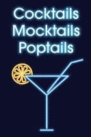 bokomslag Cocktails - Mocktails - Poptails