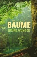 bokomslag Bäume - grüne Wunder
