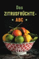 bokomslag Das Zitrusfrüchte-ABC