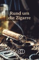 bokomslag Rund um die Zigarre