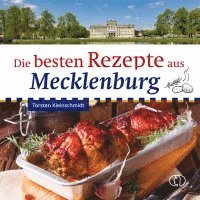 bokomslag Die besten Rezepte aus Mecklenburg