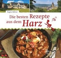 bokomslag Die besten Rezepte aus dem Harz