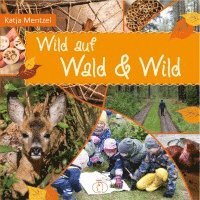 bokomslag Wild auf Wald & Wild