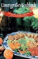 Hanna Enderlein - Unser großes Kochbuch, Inbunden