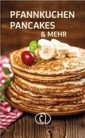 Torsten Kleinschmidt - Pfannkuchen, Pancakes & mehr, Inbunden