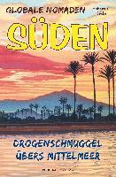 Globale Nomaden Süden