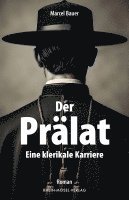 bokomslag Der Prälat