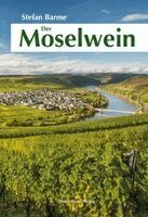 Stefan Barme - Der Moselwein, Inbunden