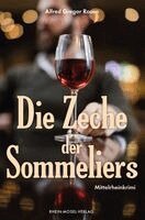 Alfred Gregor Rosen - Die Zeche der Sommeliers, Häftad