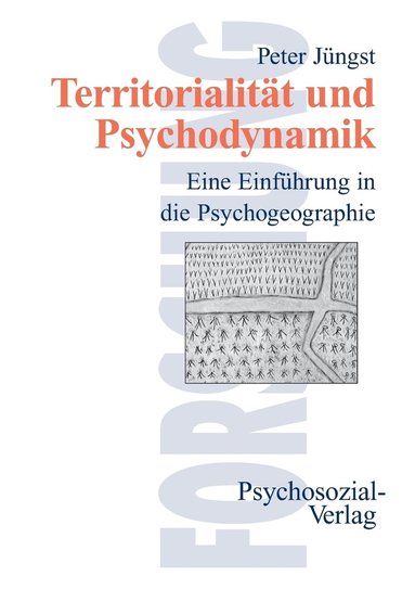 Peter Jüngst - Territorialität und Psychodynamik, Häftad