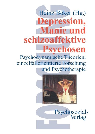 bokomslag Depression, Manie und schizoaffektive Psychosen
