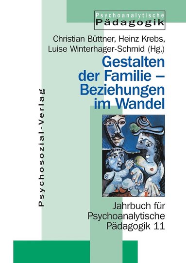 bokomslag Gestalten der Familie - Beziehungen im Wandel