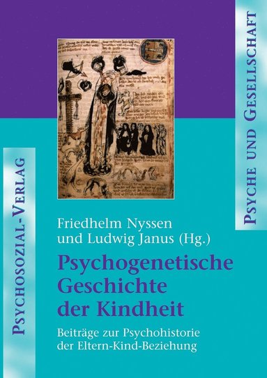 bokomslag Psychogenetische Geschichte der Kindheit