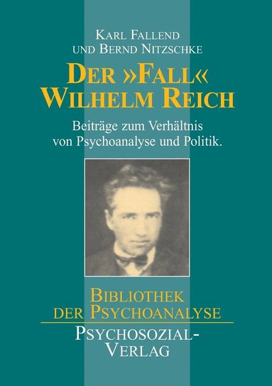 bokomslag Der Fall Wilhelm Reich