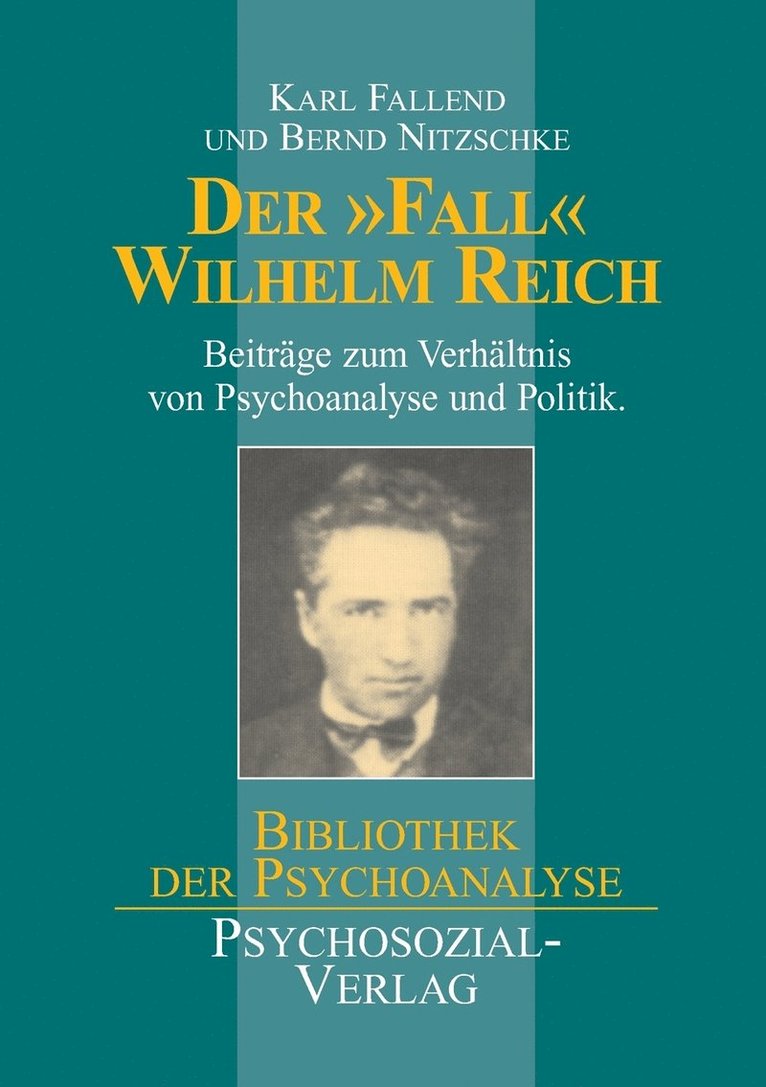 Der Fall Wilhelm Reich 1