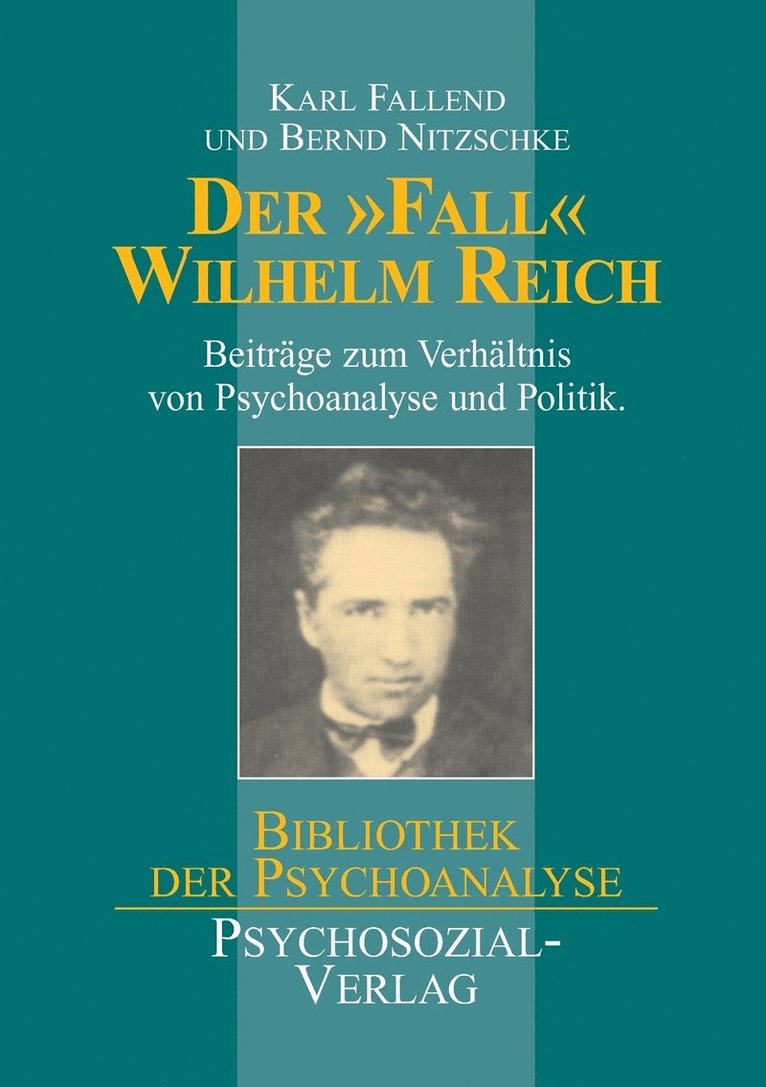 Karl Fallend, Bernd Nitzschke - Fall Wilhelm Reich, Häftad