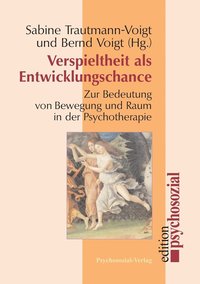 bokomslag Verspieltheit als Entwicklungschance