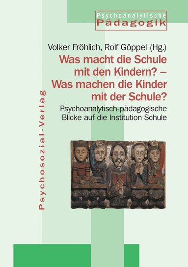 Volker Fröhlich, Rolf Göppel - Was macht die Schule mit den Kindern? - Was machen die Kinder mit der Schule?, Häftad