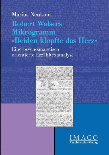 bokomslag Robert Walsers Mikrogramm Beiden klopfte das Herz