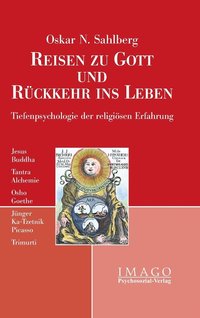 bokomslag Reisen zu Gott und Rückkehr ins Leben