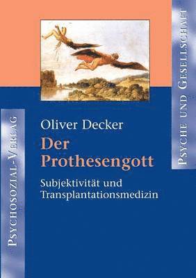 Oliver Decker - Prothesengott, Häftad
