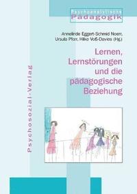 bokomslag Lernen, Lernstorungen Und Die Padagogische Beziehung
