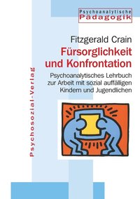 bokomslag Fürsorglichkeit und Konfrontation