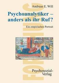 bokomslag Psychoanalytiker - Anders ALS Ihr Ruf?