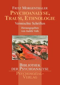 bokomslag Psychoanalyse, Traum, Ethnologie