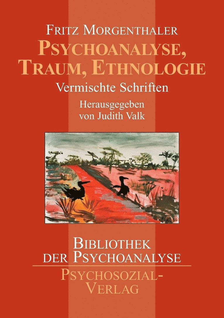 Psychoanalyse, Traum, Ethnologie 1