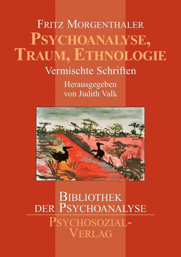 Psychoanalyse, Traum, Ethnologie