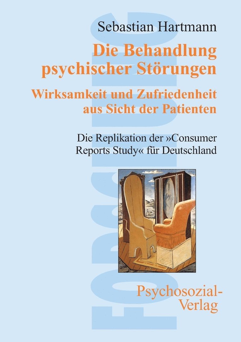 Sebastian Hartmann - Behandlung psychischer Störungen. Wirksamkeit und Zufriedenheit aus Sicht der Patienten, Häftad