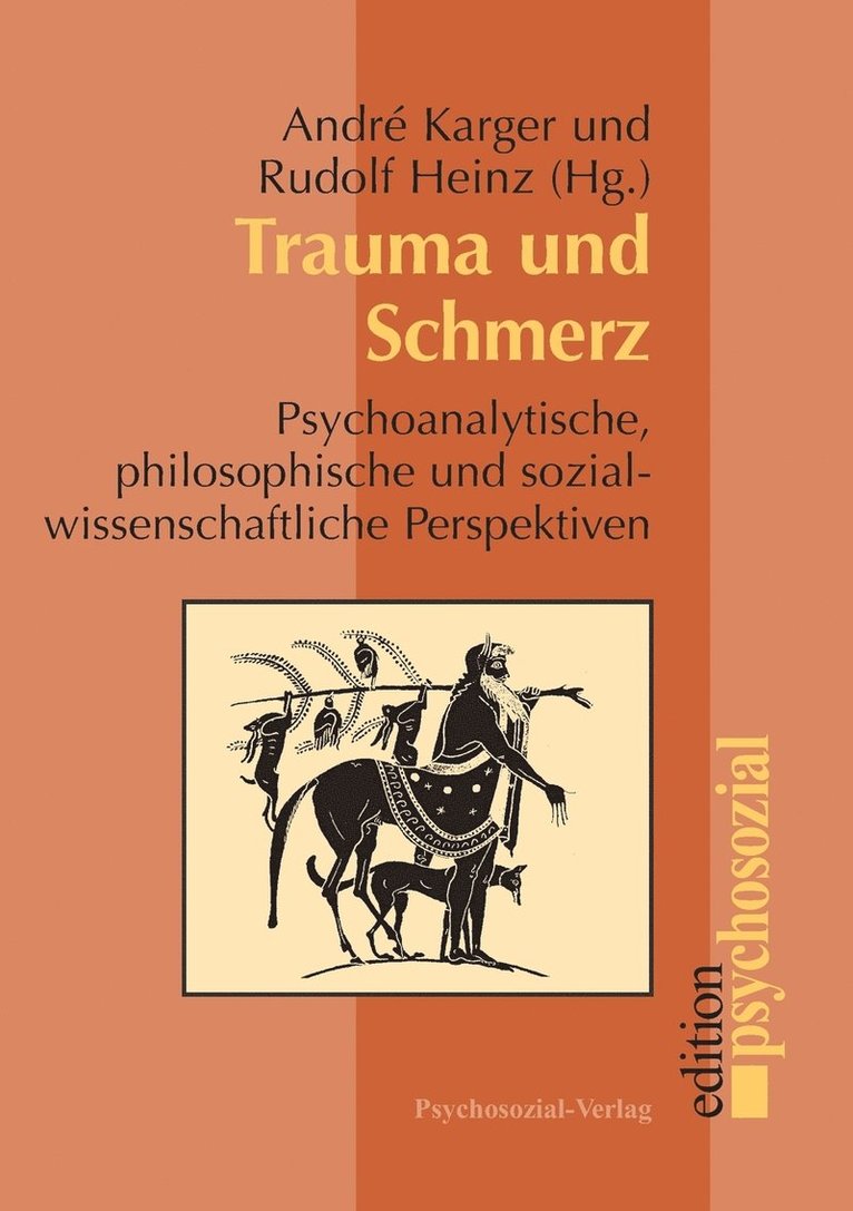 André Karger, Rudolf Heinz, Rudolf Karger, André - Trauma und Schmerz, Häftad