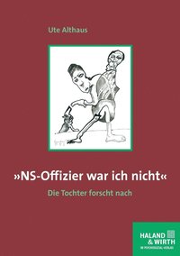 bokomslag NS-Offizier war ich nicht