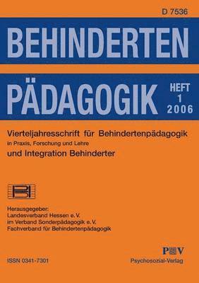 Behindertenpadagogik - Vierteljahresschrift fur Behindertenpadagogik und Integration Behinderter in Praxis, Forschung und Lehre 1