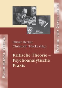 bokomslag Kritische Theorie - Psychoanalytische Praxis