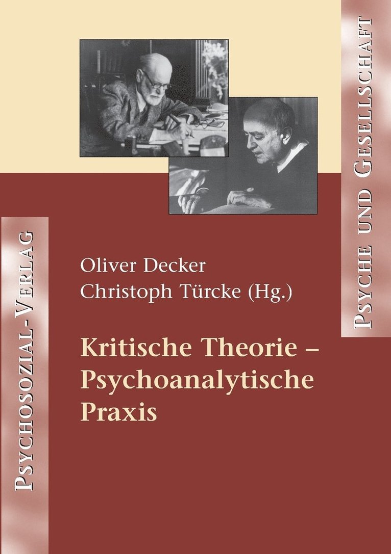 Kritische Theorie - Psychoanalytische Praxis 1