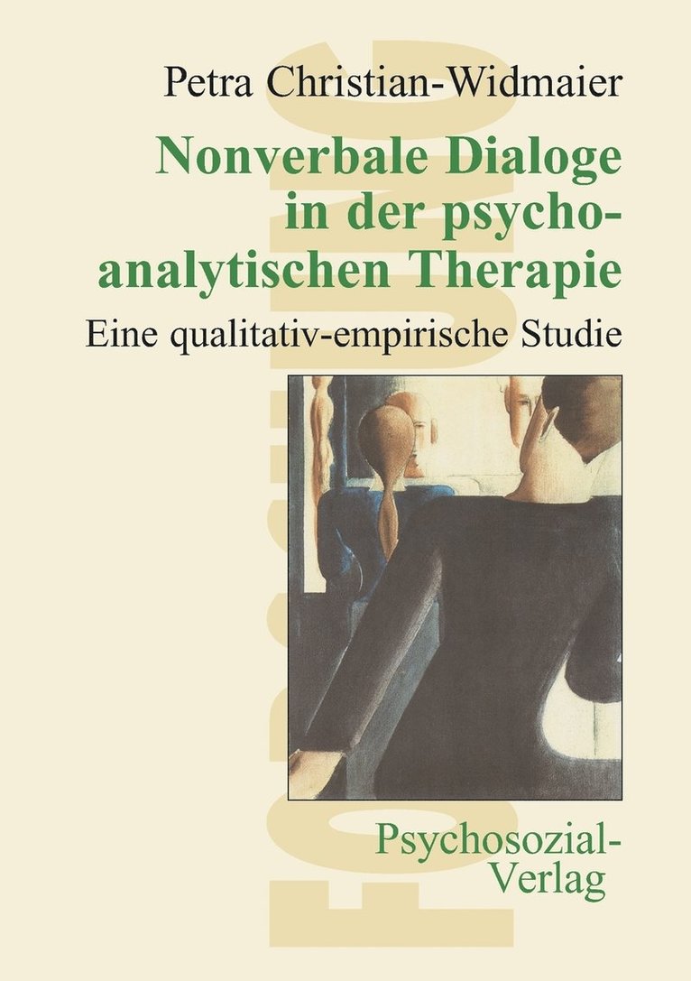 Nonverbale Dialoge in der psychoanalytischen Therapie 1