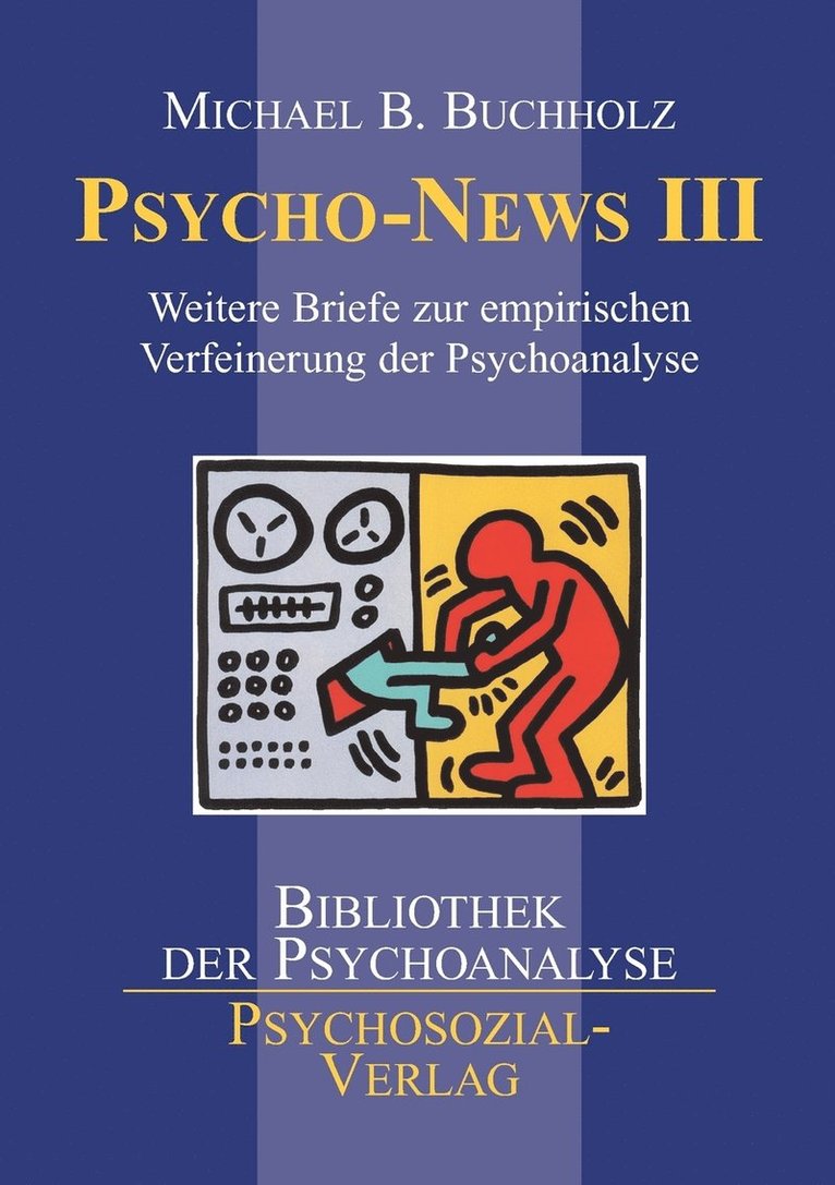 Michael B Buchholz, Michael B. Buchholz - Psycho-News III, Häftad