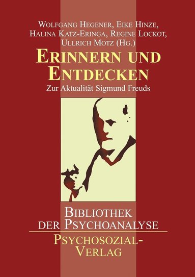 Wolfgang Hegener, Eike Hinze, Halina Katz-Eringa - Erinnern und Entdecken, Häftad